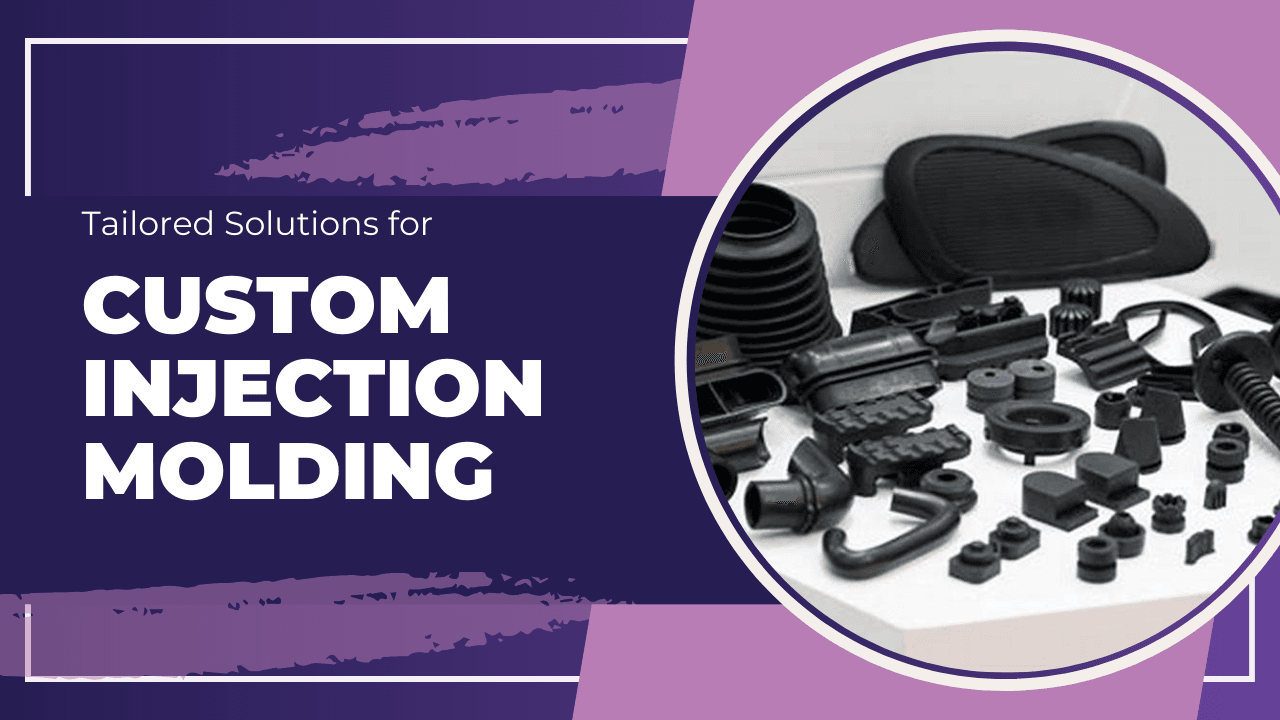 custom injection molding