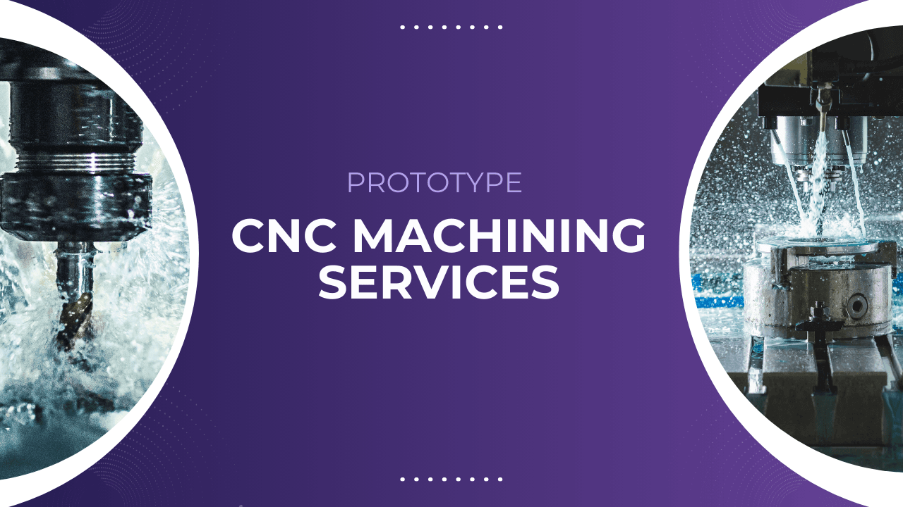 prototype cnc machining