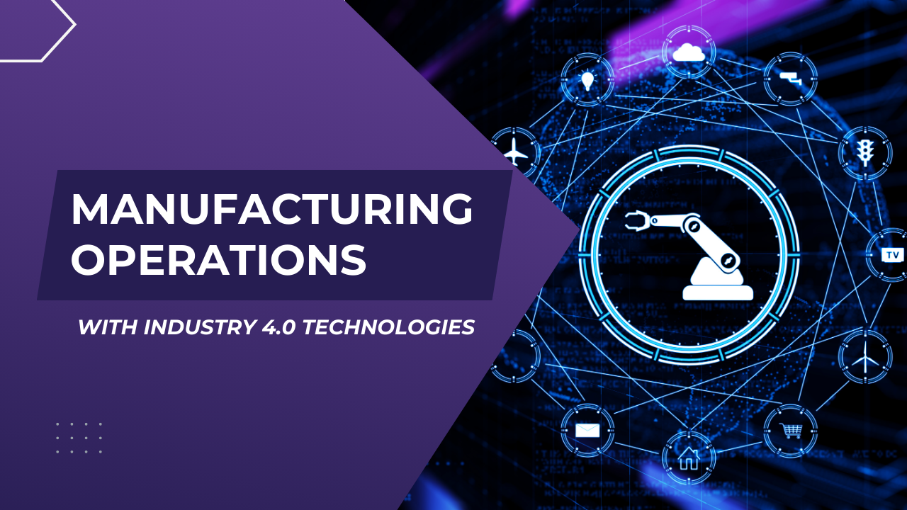 manufacturing operations