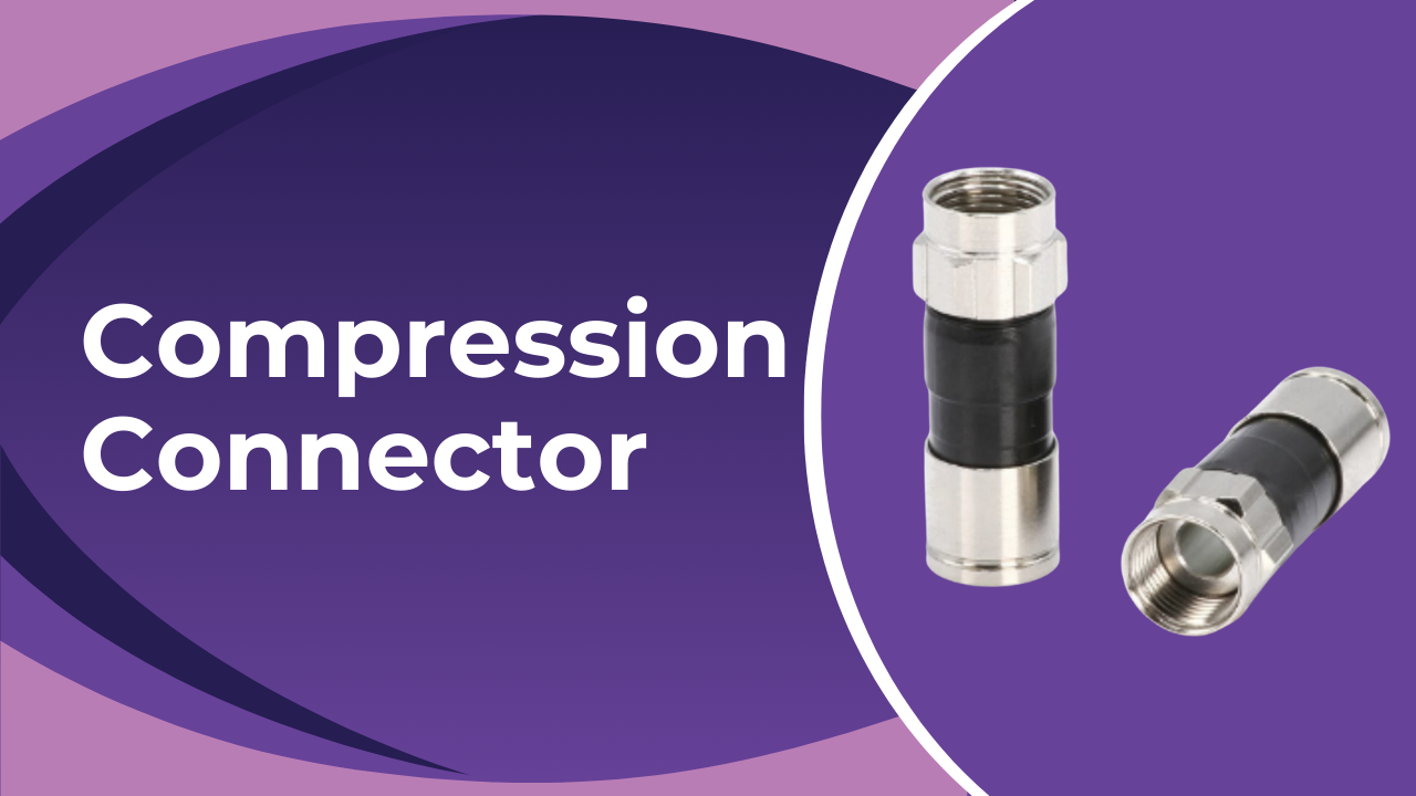Compression Connectors | PPC Connectors | Compression Tap Connectors ...