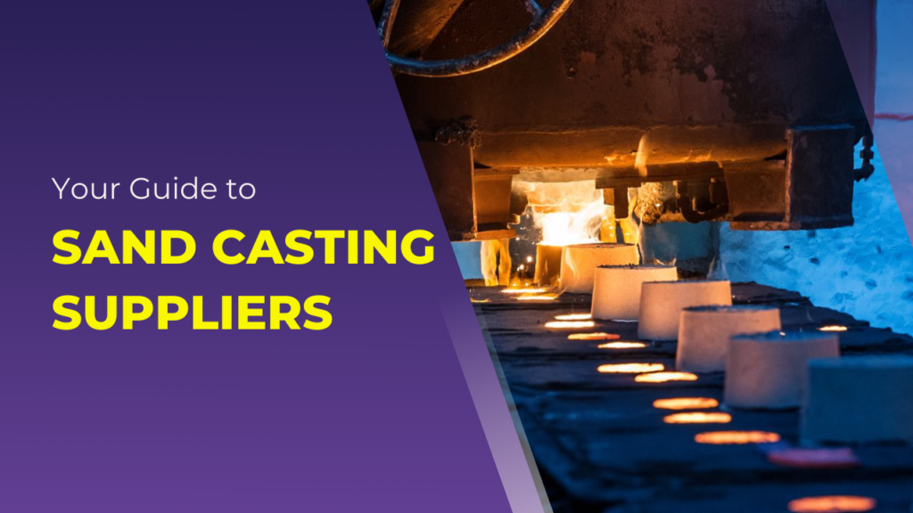 sand casting suppliers