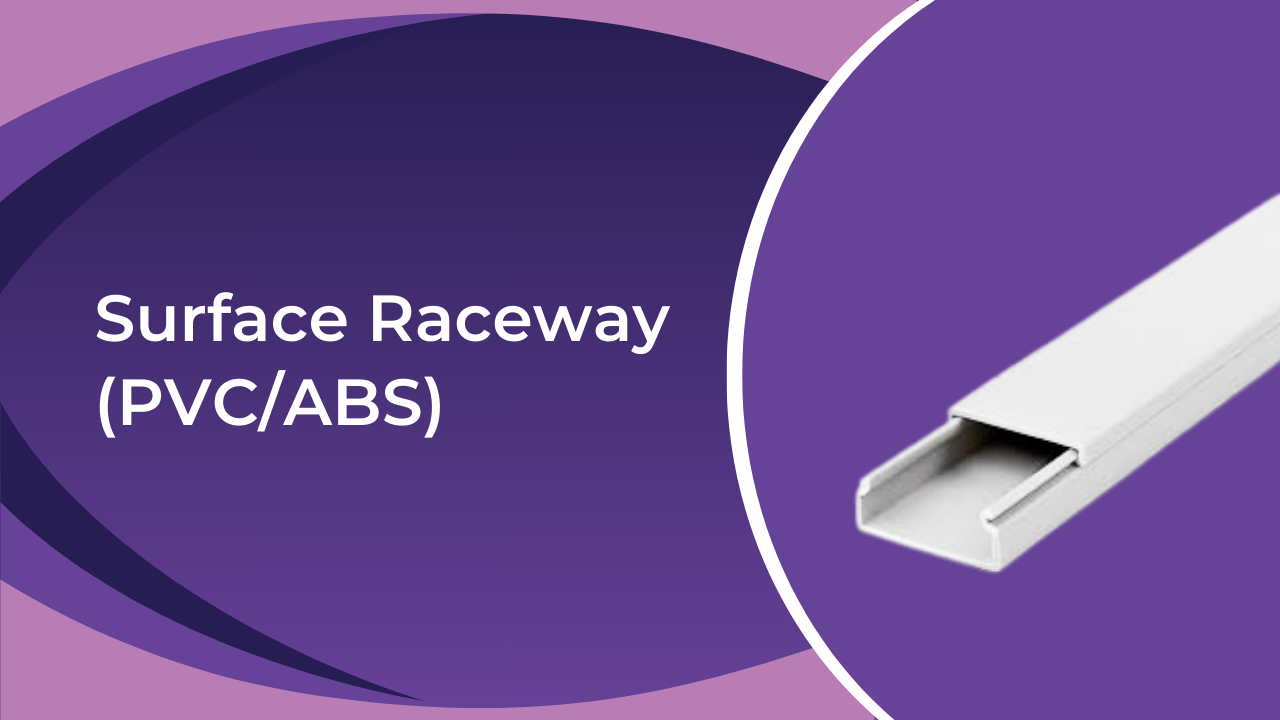 Surface Raceway (PVC/ABS) | PVC Duct Raceway Wire Cover - Frigate